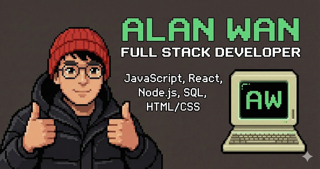 Alan Wan - Full Stack Developer